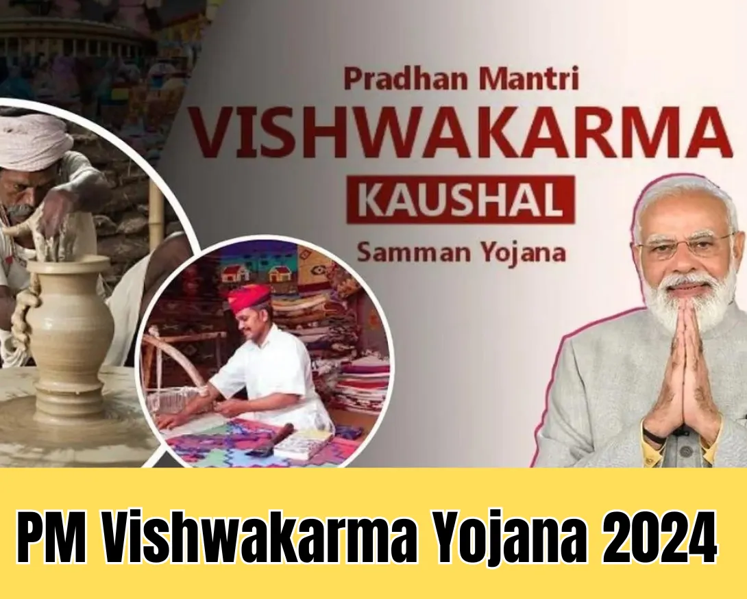 PM Vishwakarma Yojana 2024