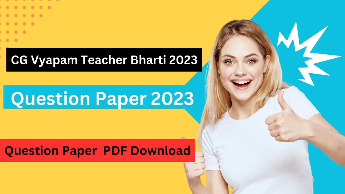 CG Vyapam Teacher Bharti 2023