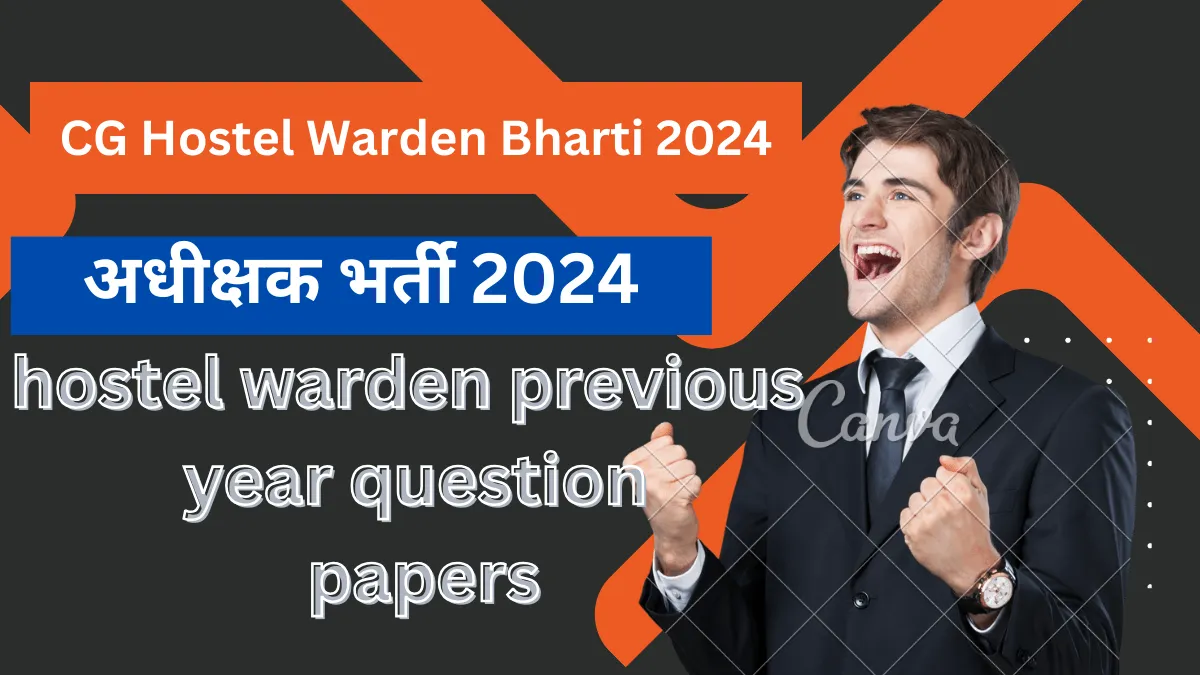 hostel warden previous year question papers